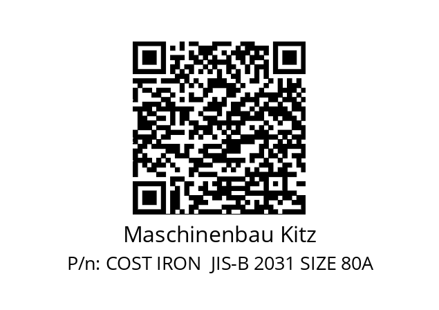   Maschinenbau Kitz COST IRON  JIS-B 2031 SIZE 80A