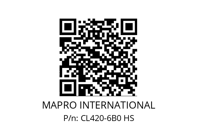   MAPRO INTERNATIONAL CL420-6B0 HS