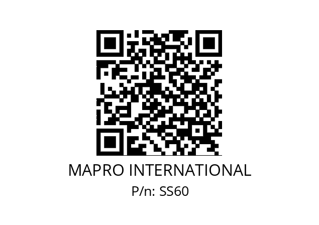   MAPRO INTERNATIONAL SS60