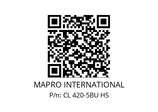   MAPRO INTERNATIONAL CL 420-5BU HS