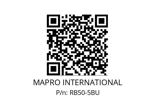   MAPRO INTERNATIONAL RB50-5BU