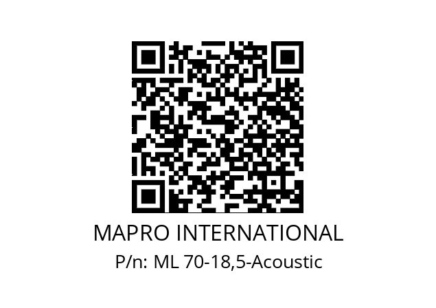   MAPRO INTERNATIONAL ML 70-18,5-Acoustic