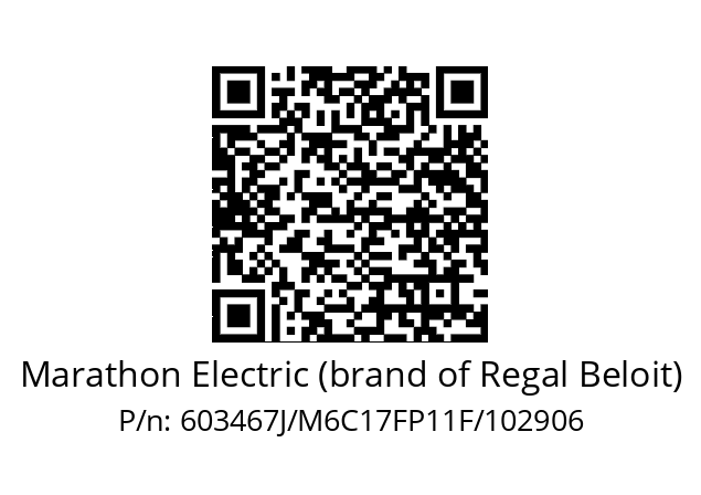   Marathon Electric (brand of Regal Beloit) 603467J/M6C17FP11F/102906