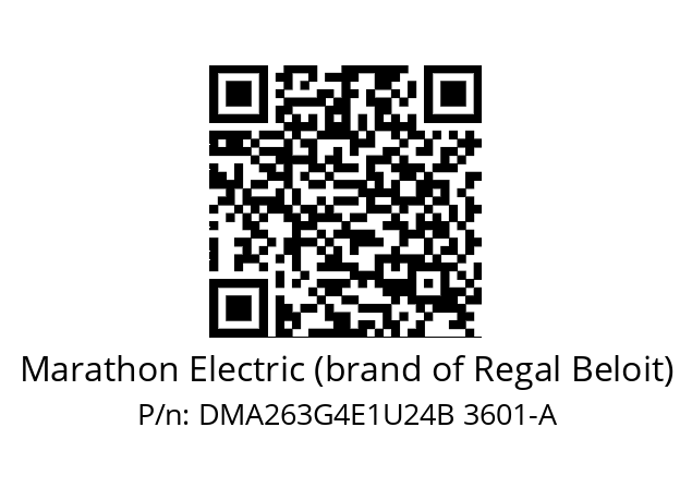   Marathon Electric (brand of Regal Beloit) DMA263G4E1U24B 3601­A