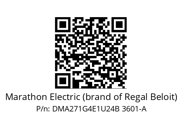   Marathon Electric (brand of Regal Beloit) DMA271G4E1U24B 3601­A