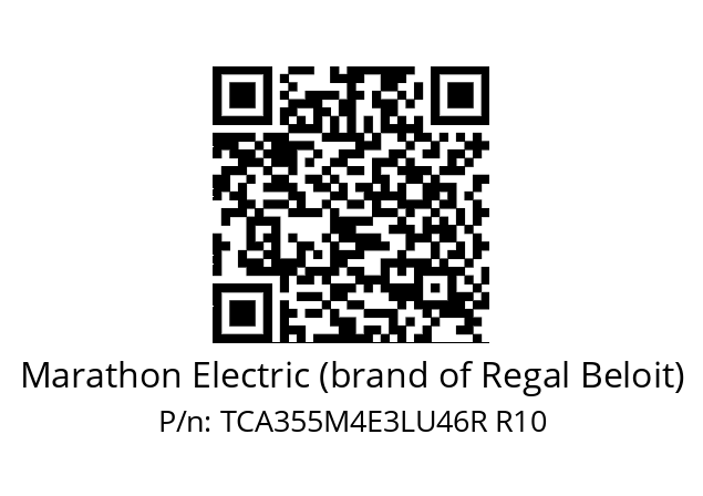   Marathon Electric (brand of Regal Beloit) TCA355M4E3LU46R R10