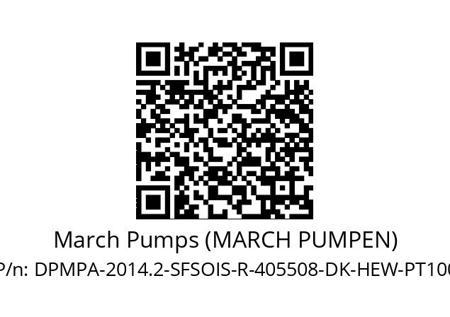   March Pumps (MARCH PUMPEN) DPMPA-2014.2-SFSOIS-R-405508-DK-HEW-PT100