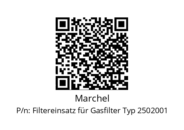   Marchel Filtereinsatz für Gasfilter Typ 2502001