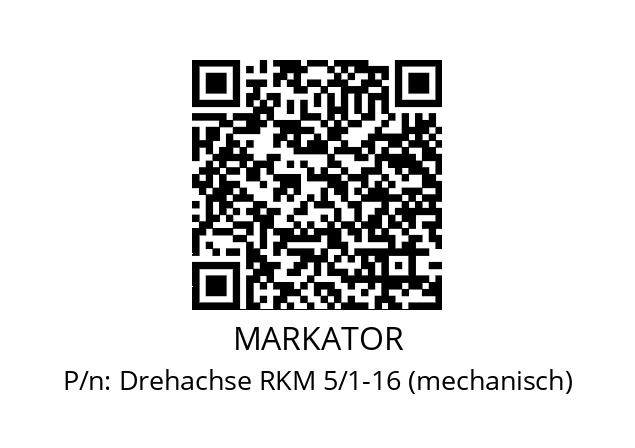   MARKATOR Drehachse RKM 5/1-16 (mechanisch)