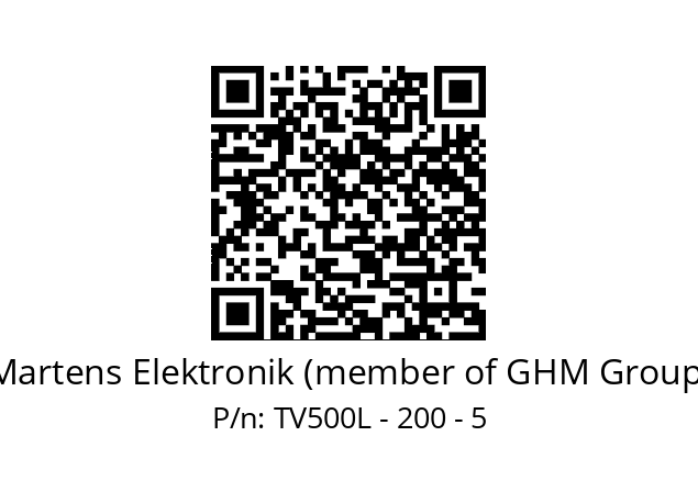   Martens Elektronik (member of GHM Group) TV500L - 200 - 5