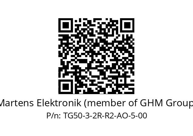   Martens Elektronik (member of GHM Group) TG50-3-2R-R2-AO-5-00