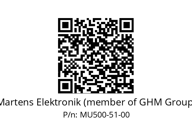   Martens Elektronik (member of GHM Group) MU500-51-00