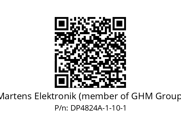   Martens Elektronik (member of GHM Group) DP4824A-1-10-1