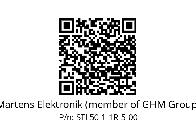   Martens Elektronik (member of GHM Group) STL50-1-1R-5-00