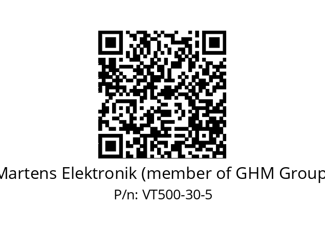   Martens Elektronik (member of GHM Group) VT500-30-5