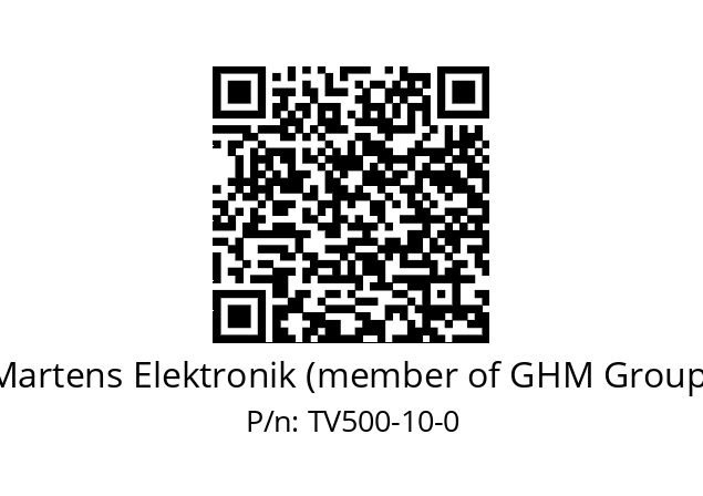   Martens Elektronik (member of GHM Group) TV500-10-0