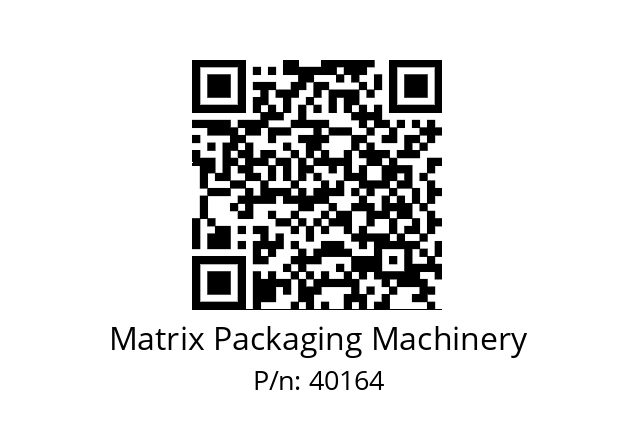   Matrix Packaging Machinery 40164