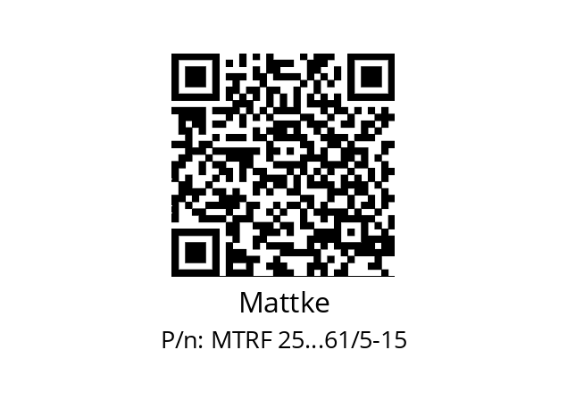   Mattke MTRF 25...61/5-15