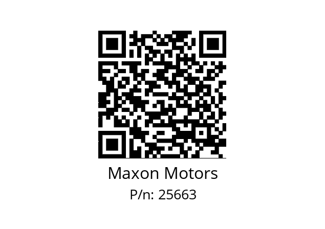   Maxon Motors 25663