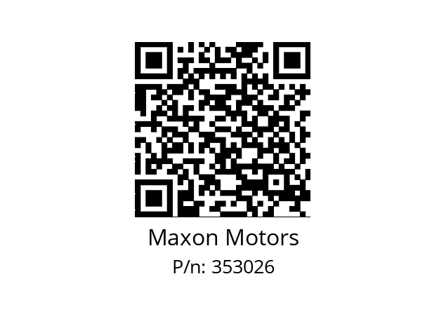   Maxon Motors 353026