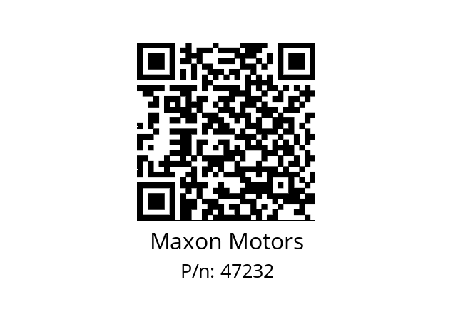   Maxon Motors 47232