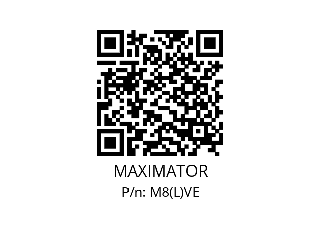   MAXIMATOR M8(L)VE