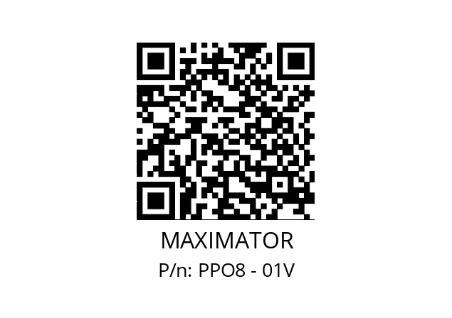   MAXIMATOR PPO8 - 01V