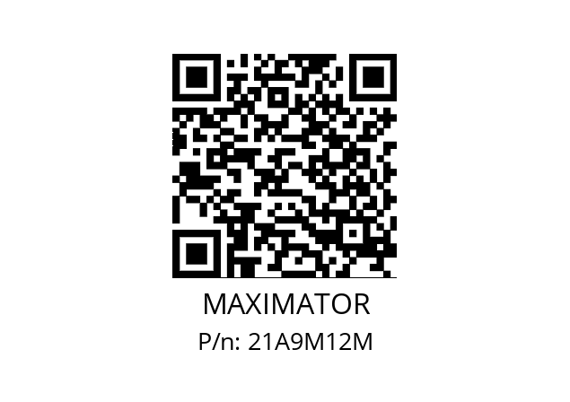   MAXIMATOR 21A9M12M