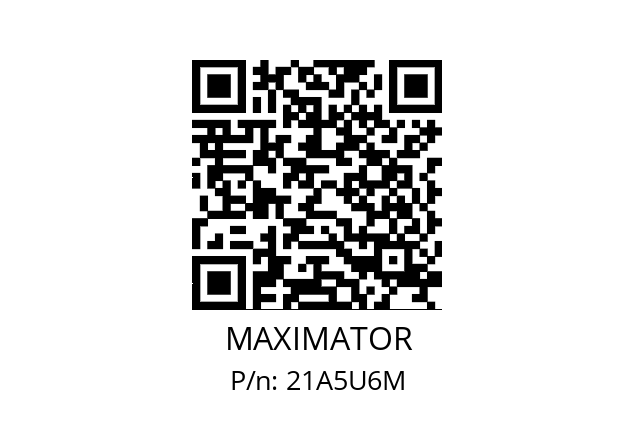   MAXIMATOR 21A5U6M