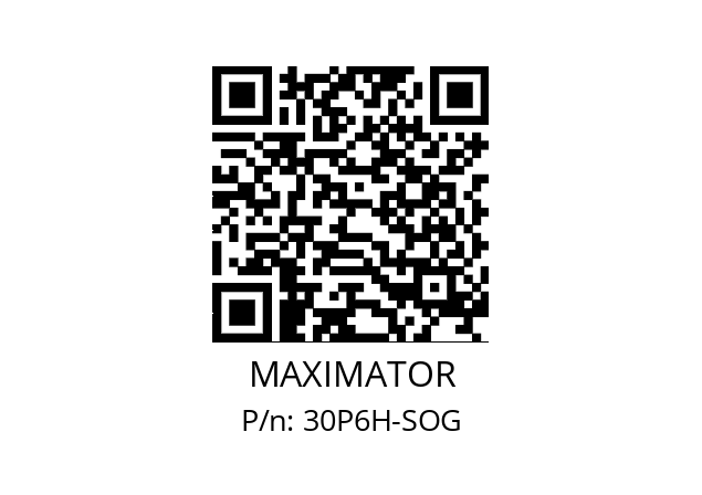   MAXIMATOR 30P6H-SOG