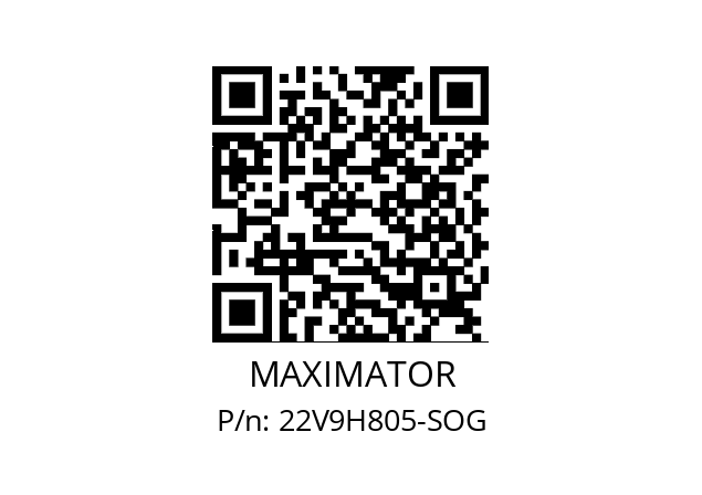   MAXIMATOR 22V9H805-SOG