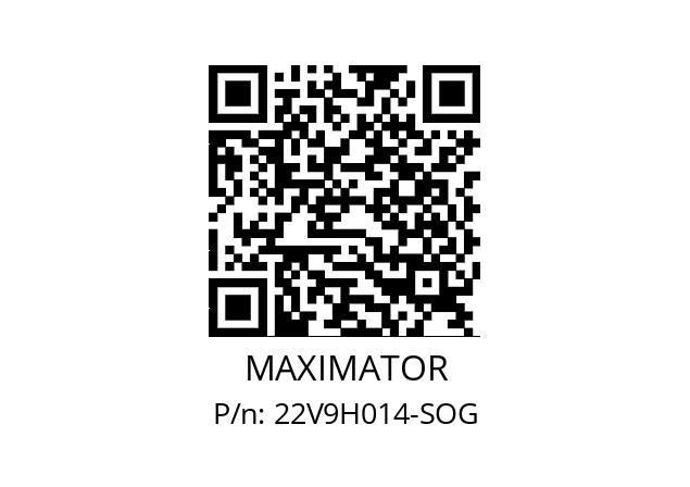   MAXIMATOR 22V9H014-SOG