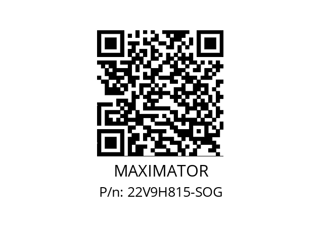   MAXIMATOR 22V9H815-SOG