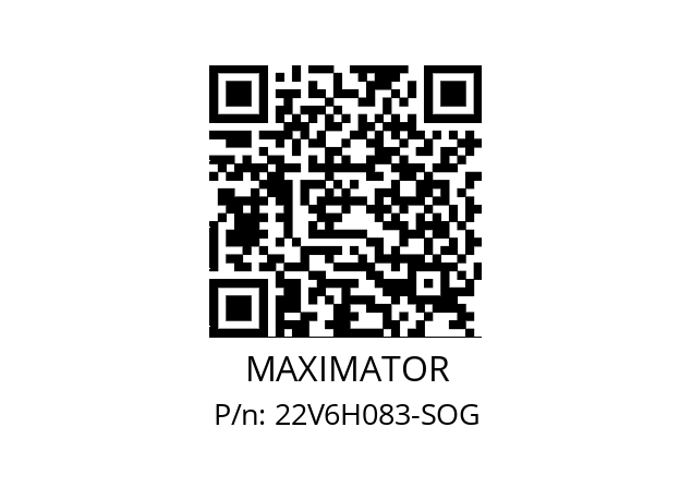   MAXIMATOR 22V6H083-SOG