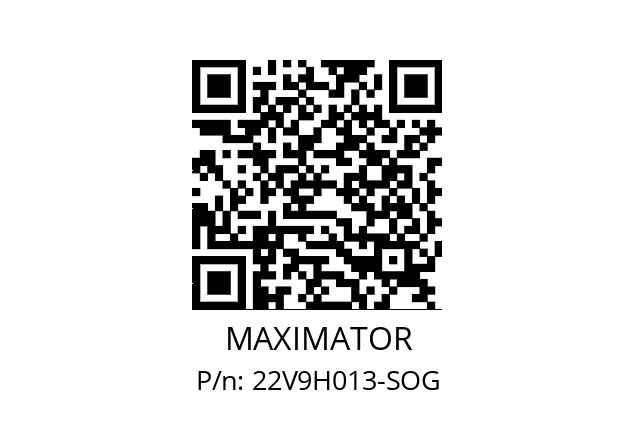   MAXIMATOR 22V9H013-SOG