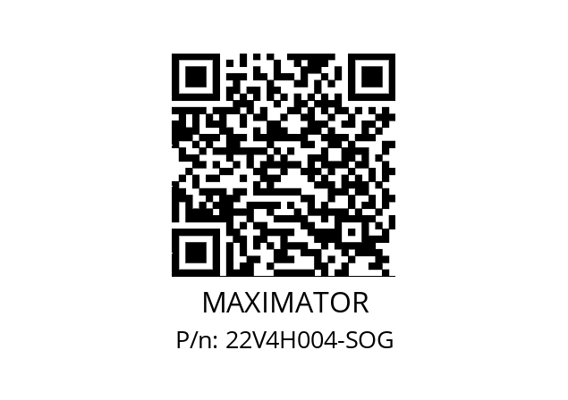   MAXIMATOR 22V4H004-SOG