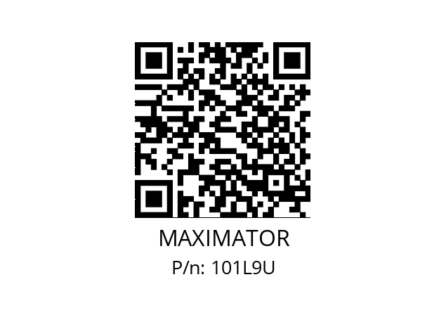   MAXIMATOR 101L9U