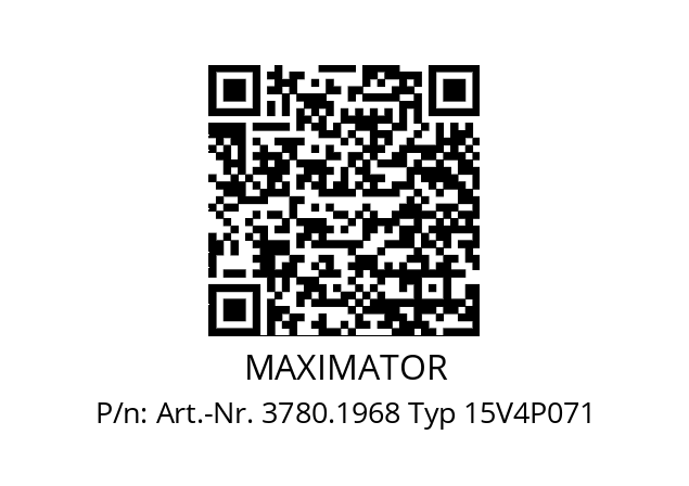   MAXIMATOR Art.-Nr. 3780.1968 Typ 15V4P071