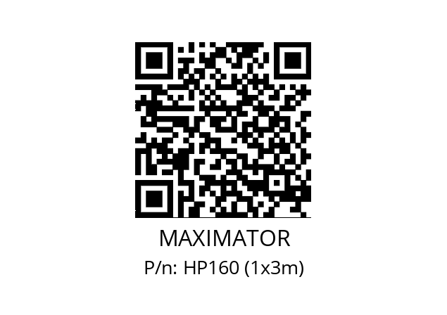   MAXIMATOR HP160 (1x3m)