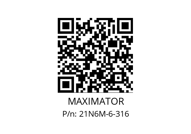   MAXIMATOR 21N6M-6-316