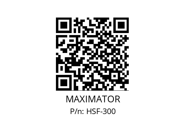   MAXIMATOR HSF-300