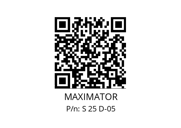   MAXIMATOR S 25 D-05