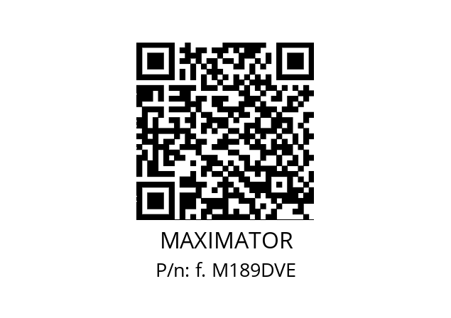   MAXIMATOR f. M189DVE