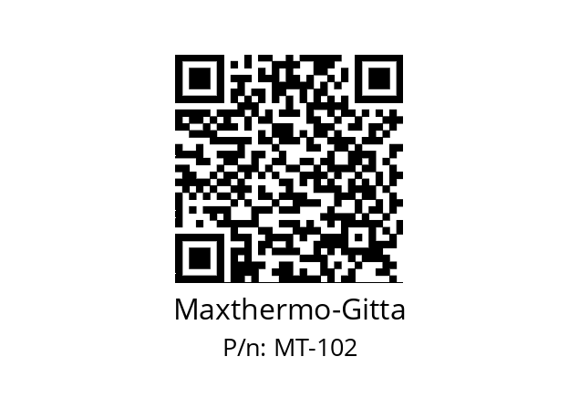   Maxthermo-Gitta MT-102