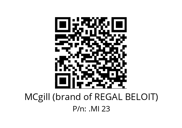   MCgill (brand of REGAL BELOIT) .MI 23