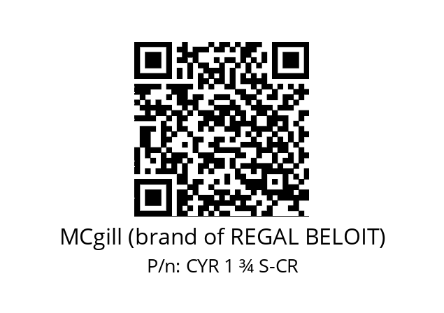   MCgill (brand of REGAL BELOIT) CYR 1 ¾ S-CR