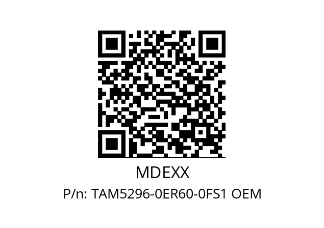   MDEXX TAM5296-0ER60-0FS1 OEM