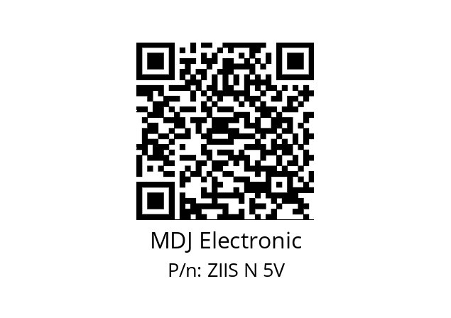   MDJ Electronic ZIIS N 5V