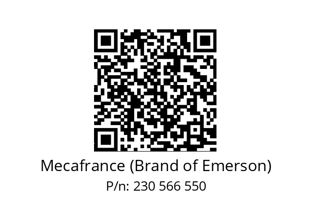   Mecafrance (Brand of Emerson) 230 566 550