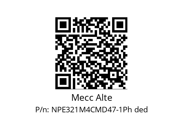   Mecc Alte NPE321M4CMD47-1Ph ded